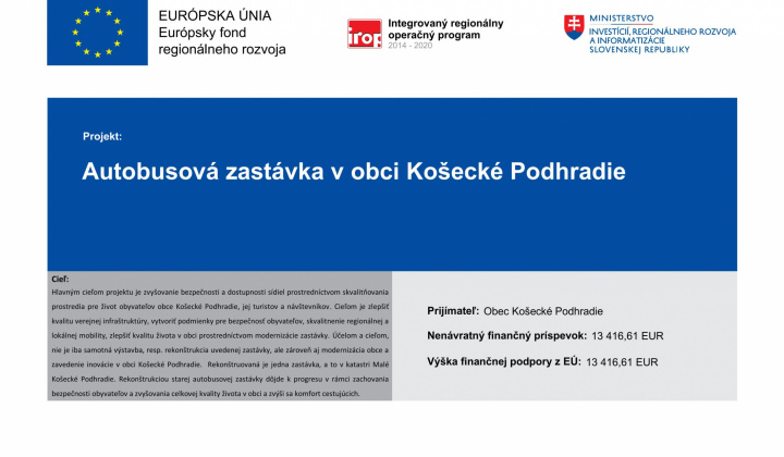 Autobusová zastávka v obci Košecké Podhradie