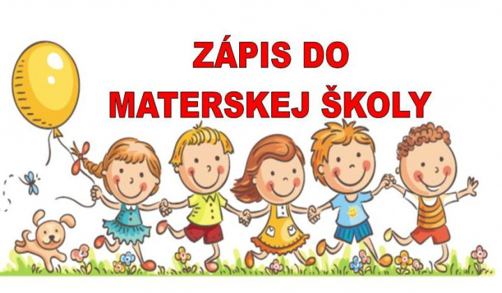 Zápis detí do materskej školy na školský rok 2026/2027 - 21. mája 2026
